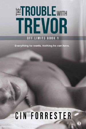 [Off Limits 01] • The Trouble With Trevor